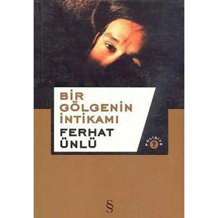 Bir Gölgenin İntikamı