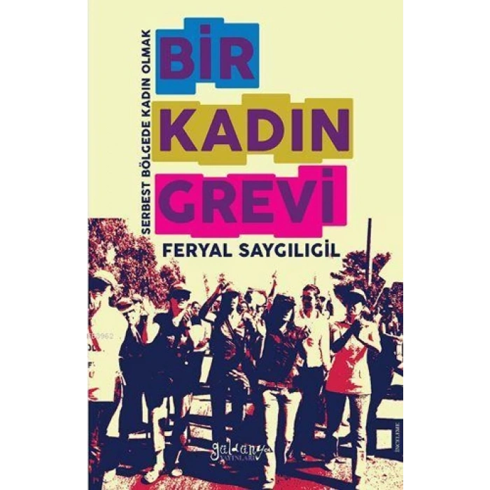 Bir Kadın Grevi