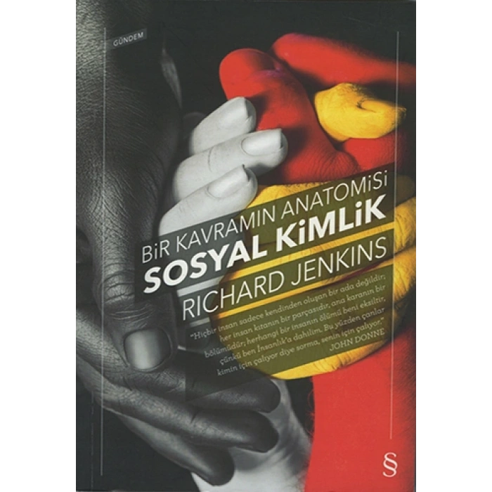 Bir Kavramın Anatomisi - Sosyal Kimlik