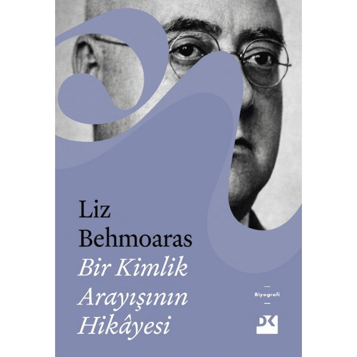 Bir Kimlik Arayışının Hikâyesi
