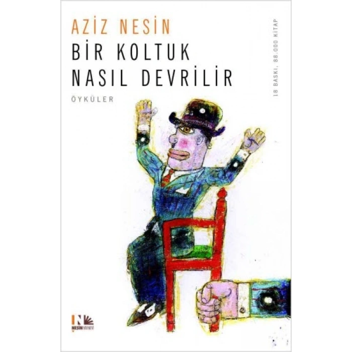 Bir Koltuk Nasıl Devrilir