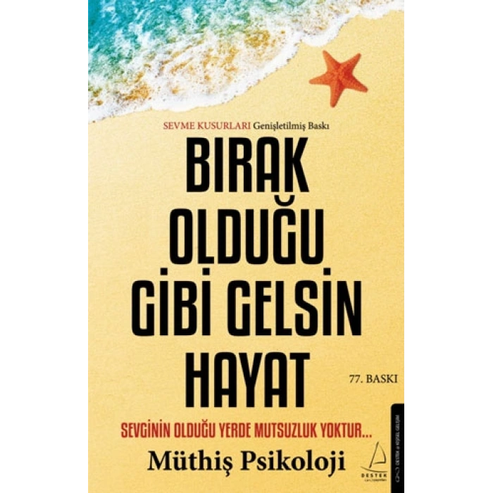 Bırak Olduğu Gibi Gelsin Hayat