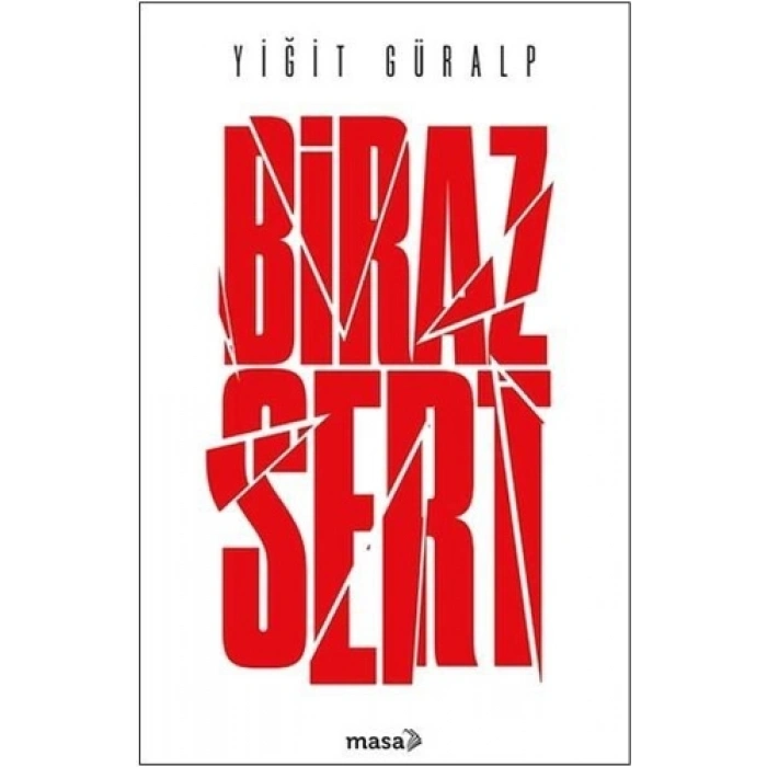 Biraz Sert