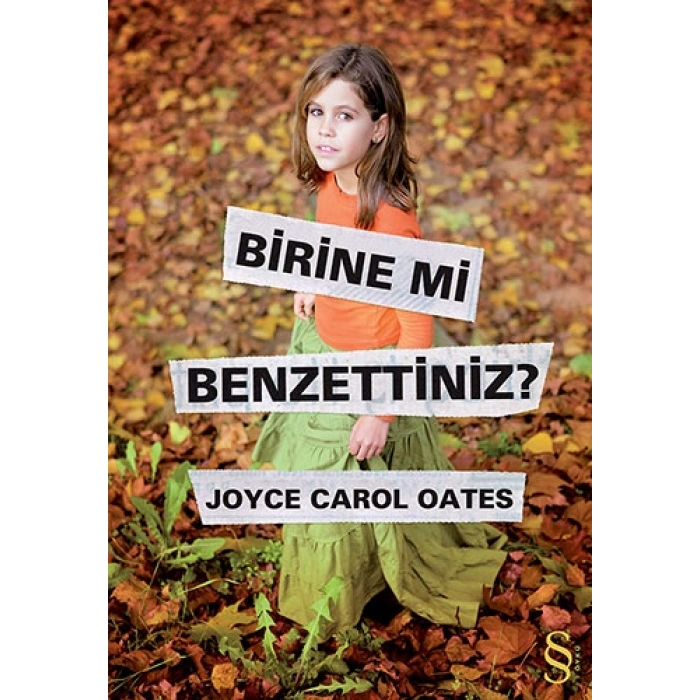 Birine mi Benzettiniz?
