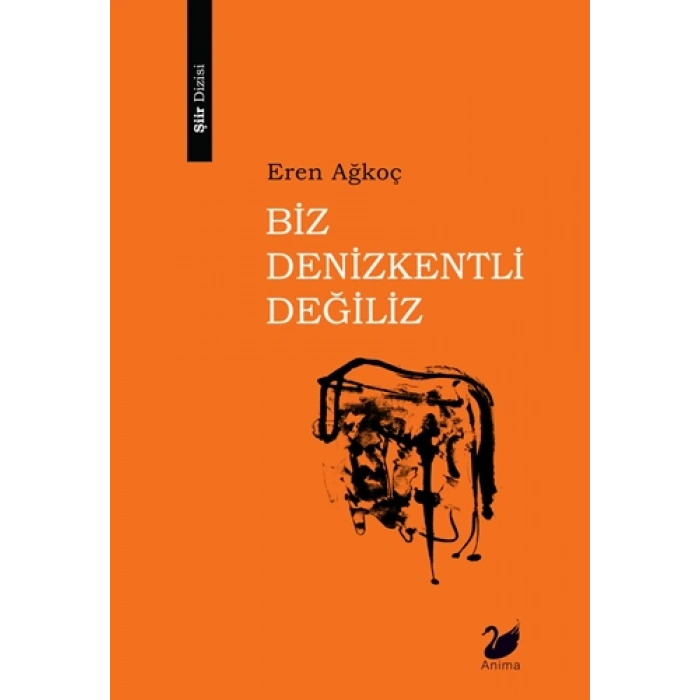 Biz Denizkentli Değiliz