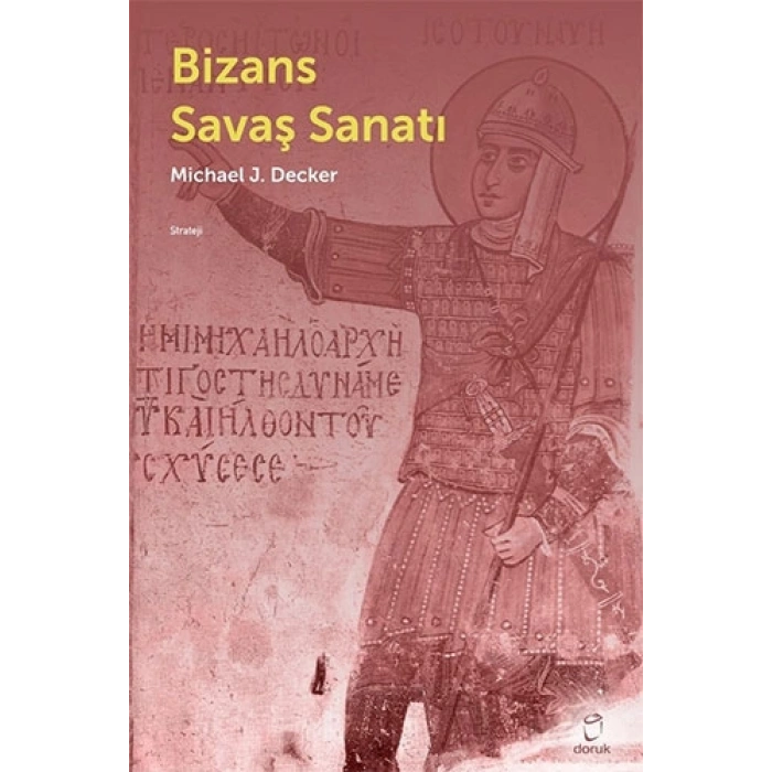 Bizans Savaş Sanatı