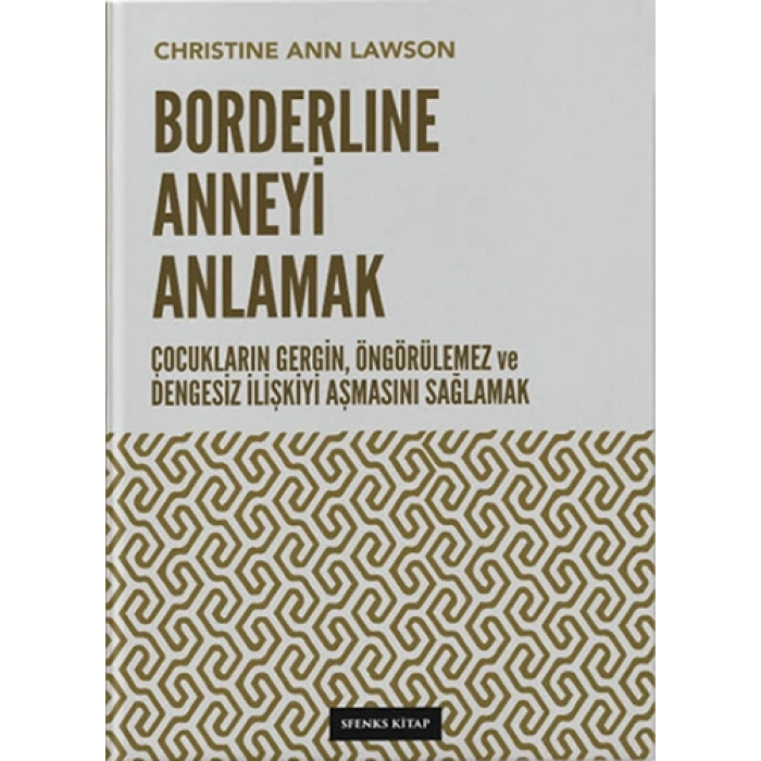 Borderline Anneyi Anlamak