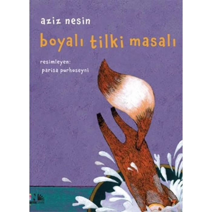 Boyalı Tilki Masalı (Ciltli)