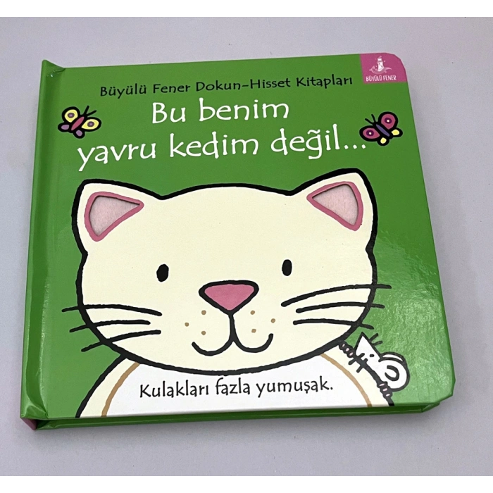 Bu Benim Yavru Kedim Değil (Ciltli)