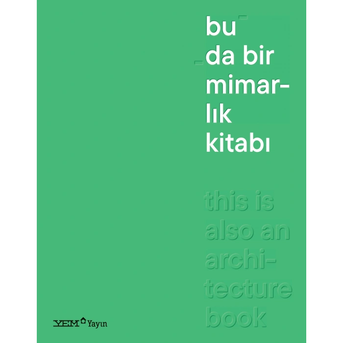 Bu da Bir Mimarlık Kitabı