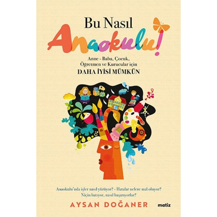 Bu Nasıl Anaokulu!