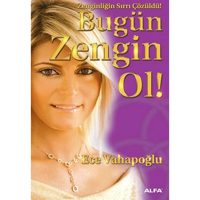 Bugün Zengin Ol !