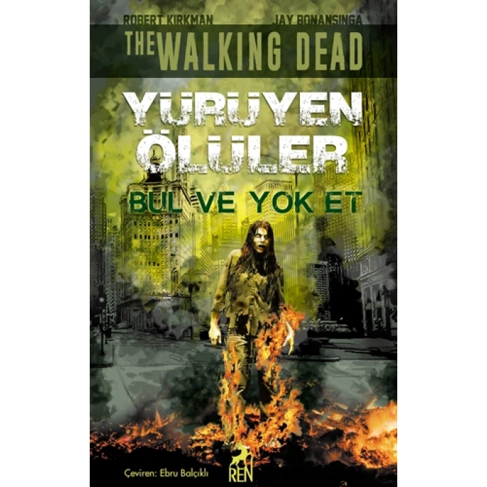 Bul ve Yok Et - Yürüyen Ölüler