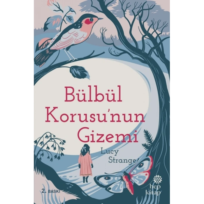 Bülbül Korusunun Gizemi