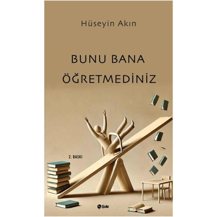 Bunu Bana Öğretmediniz