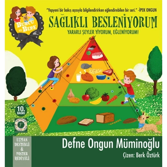 Burcu ve Berk ile Sağlıklı Besleniyorum