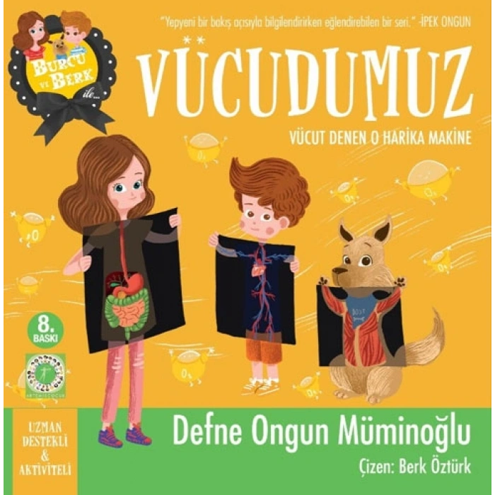 Burcu ve Berk ile Vücudumuz