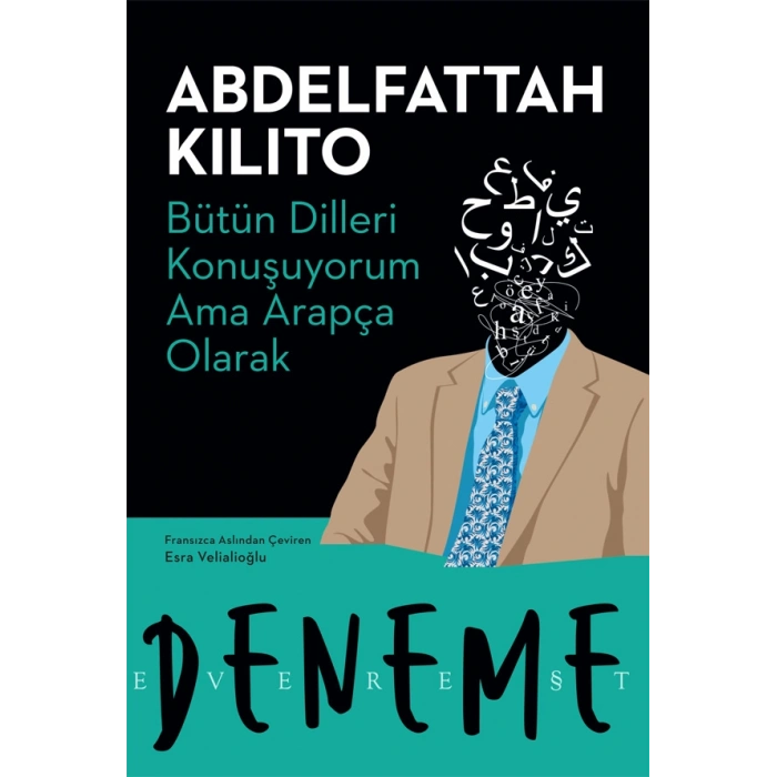Bütün Dilleri Konuşuyorum Ama Arapça Olarak