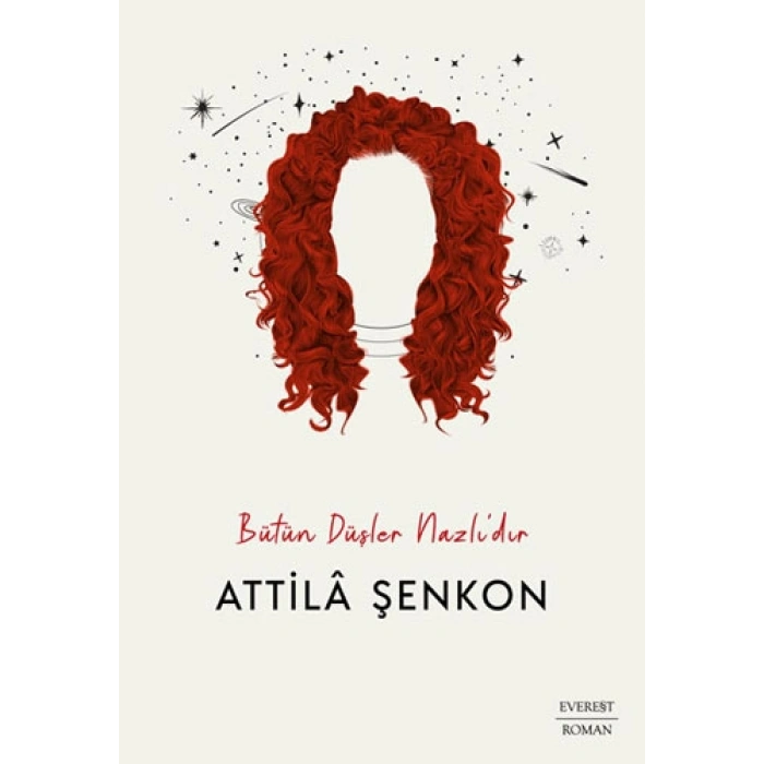 Bütün Düşler Nazlı’dır / Attila Şenkon + Sanat Kitabı