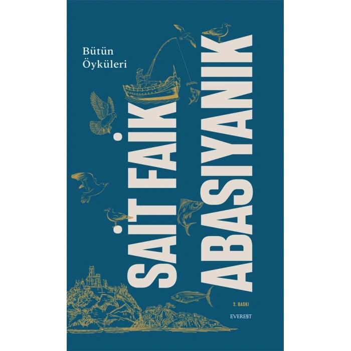 Bütün Öyküleri - Sait Faik Abasıyanık (Ciltli)