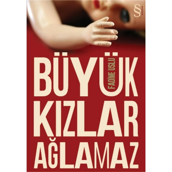 Büyük Kızlar Ağlamaz