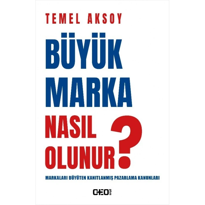 Büyük Marka Nasıl Olunur ?