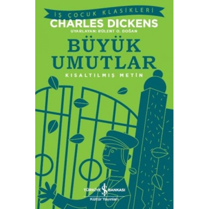 Büyük Umutlar – Kısaltılmış Metin
