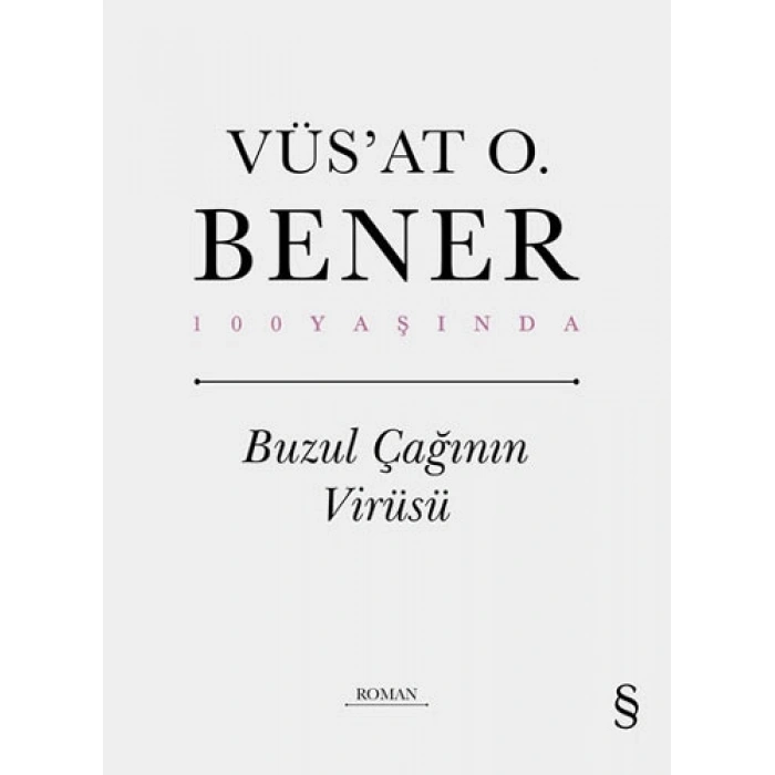 Buzul Çağının Virüsü (Ciltli)