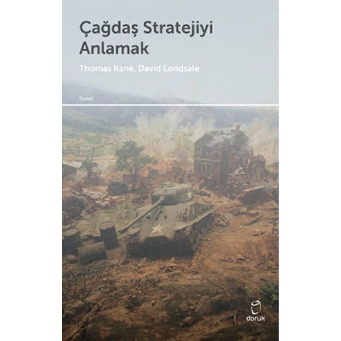 Çağdaş Stratejiyi Anlamak
