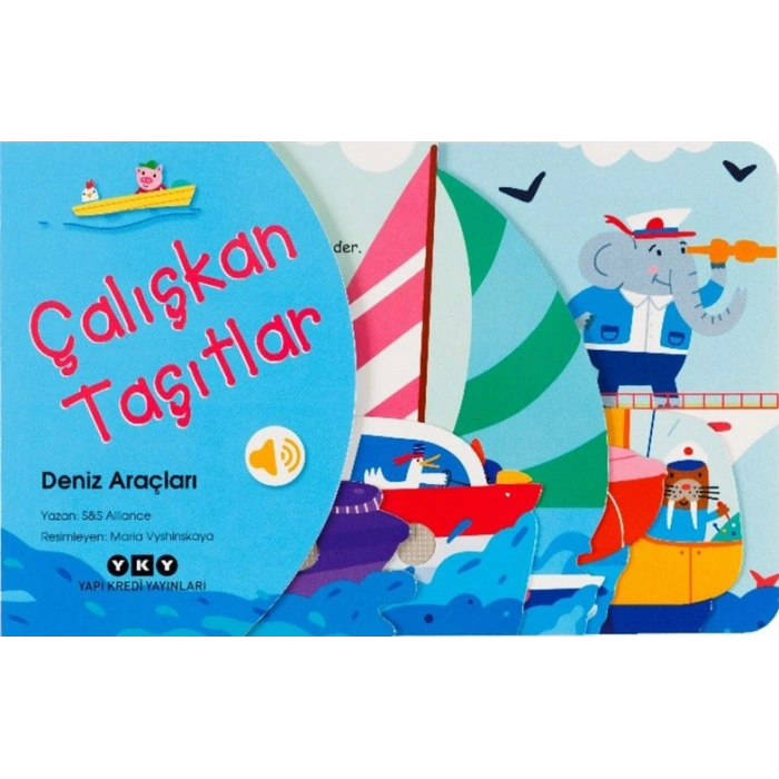 Çalışkan Taşıtlar - Deniz Araçları (Ciltli)