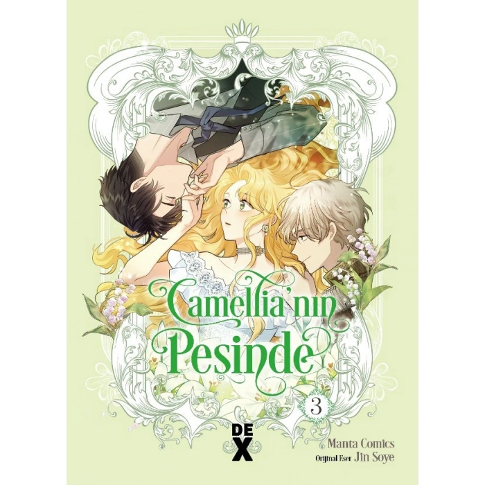 Camellianın Peşinde 3