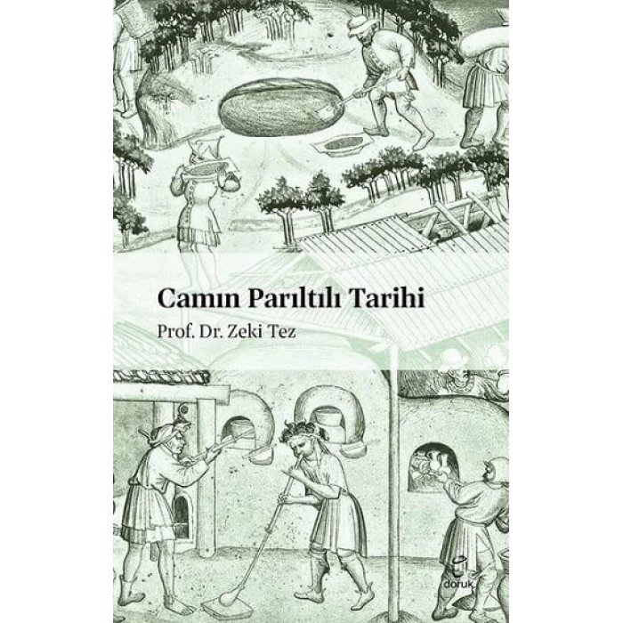 Camın Parıltılı Tarihi