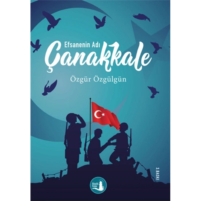 Çanakkale  Efsanenin Adı