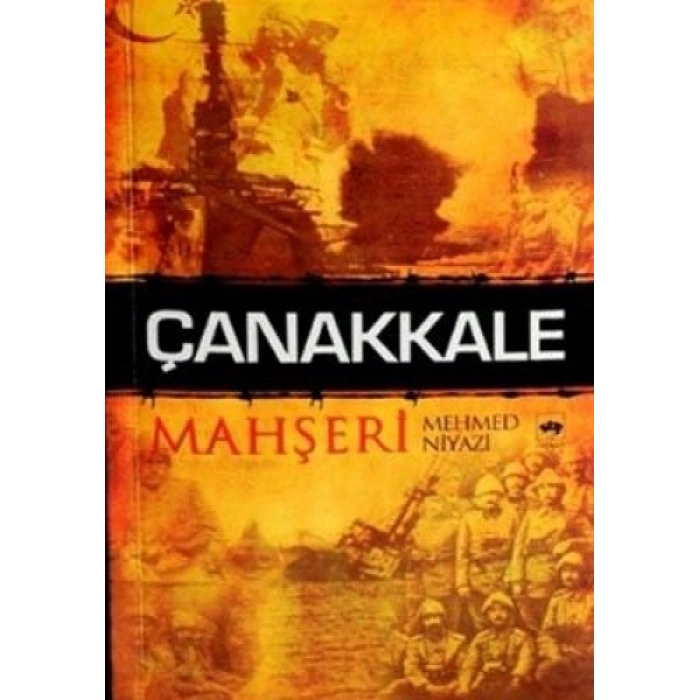 Çanakkale Mahşeri
