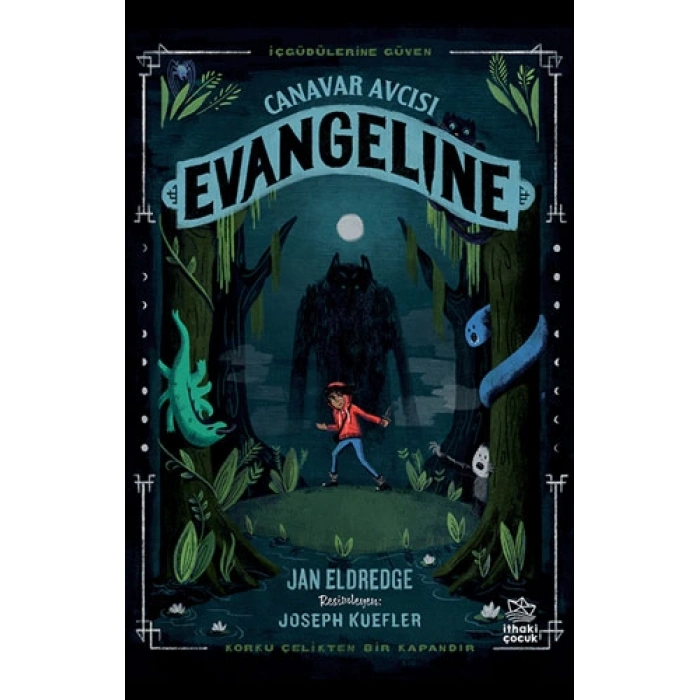 Canavar Avcısı Evangeline