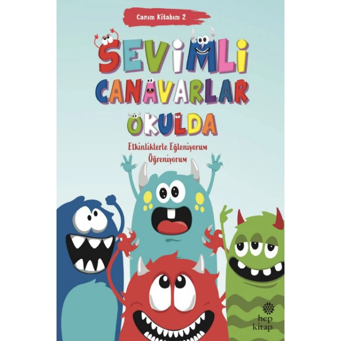 Canım Kitabım 2 - Sevimli Canavarlar Okulda
