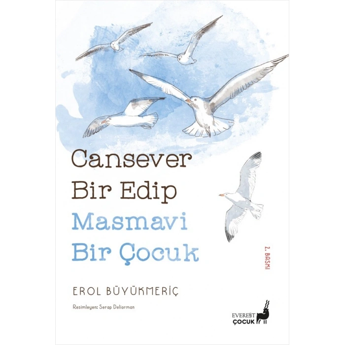 Cansever Bir Edip Masmavi Bir Çocuk