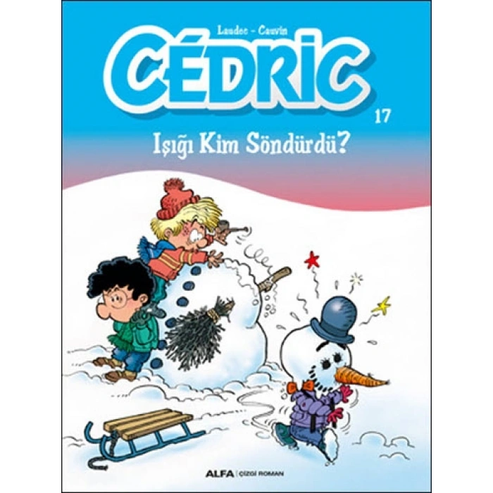 Cedric 17 - Işığı Kim Söndürdü?