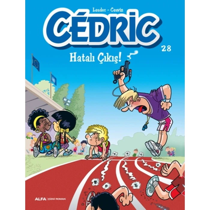 Cedric 28 - Hatalı Çıkış