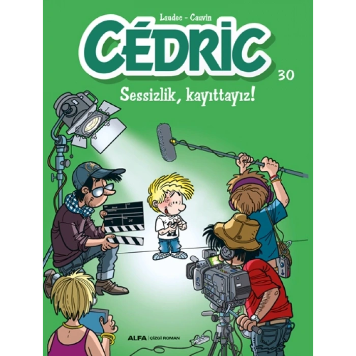 Cedric 30 - Sessizlik Kayıttayız