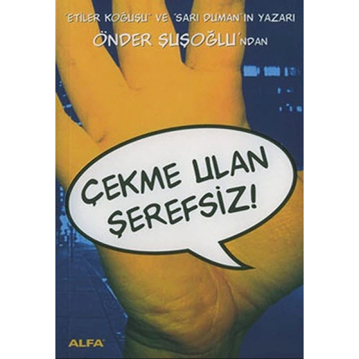 Çekme Ulan Şerefsiz