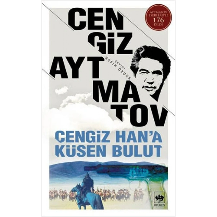 Cengiz Han’a Küsen Bulut