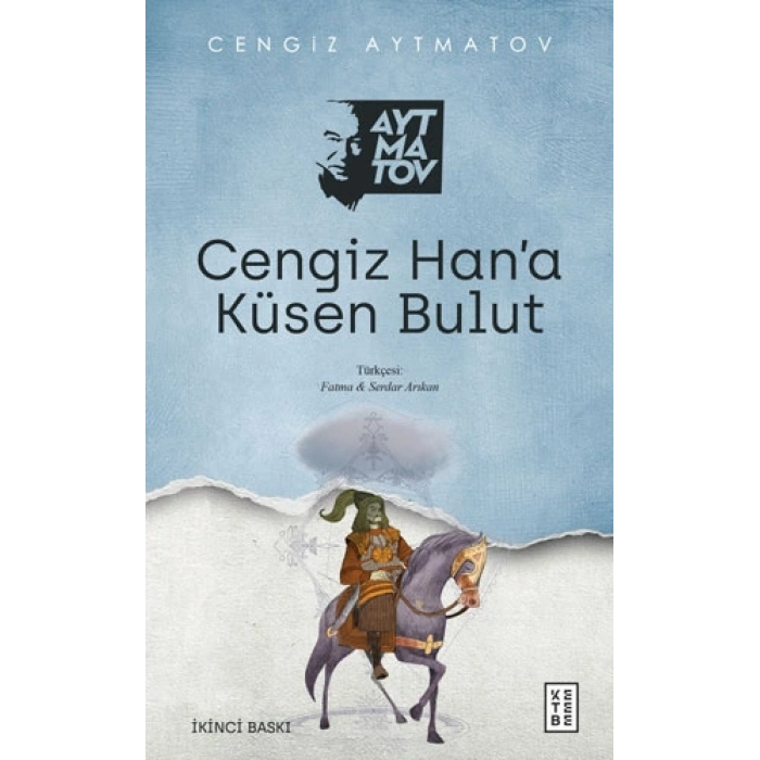Cengiz Han’a Küsen Bulut