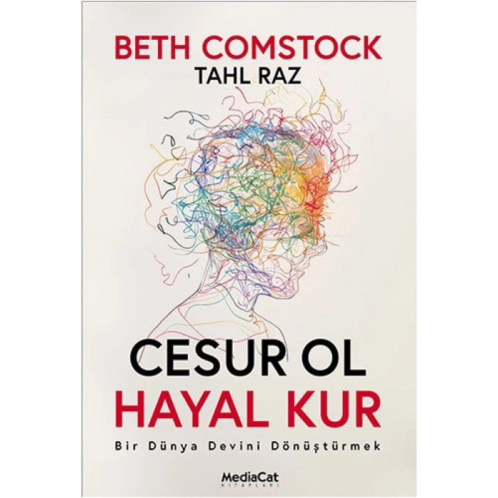 Cesur ol Hayal Kur