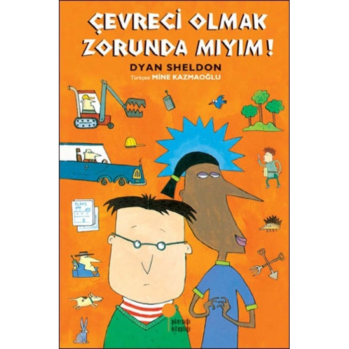 Çevreci Olmak Zorunda Mıyım!
