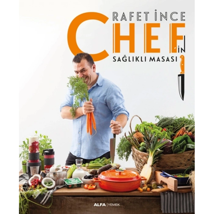 Chefin Sağlıklı Masası