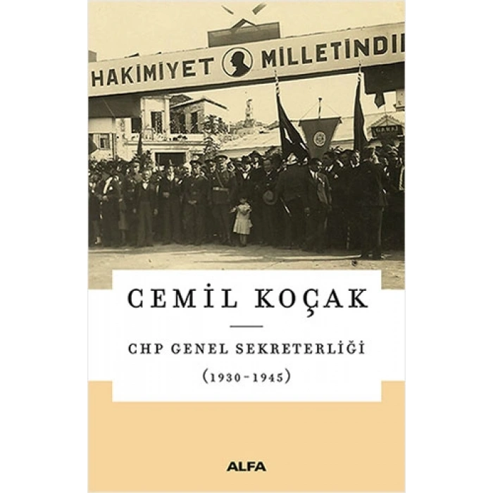 CHP Genel Sekreterliği (1930-1945)