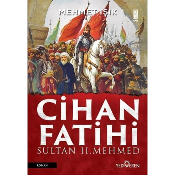 Cihan Fatihi Sultan 2. Mehmed