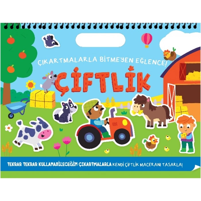 Çıkartmalarla Bitmeyen Eğlence - Çiftlik (Ciltli)