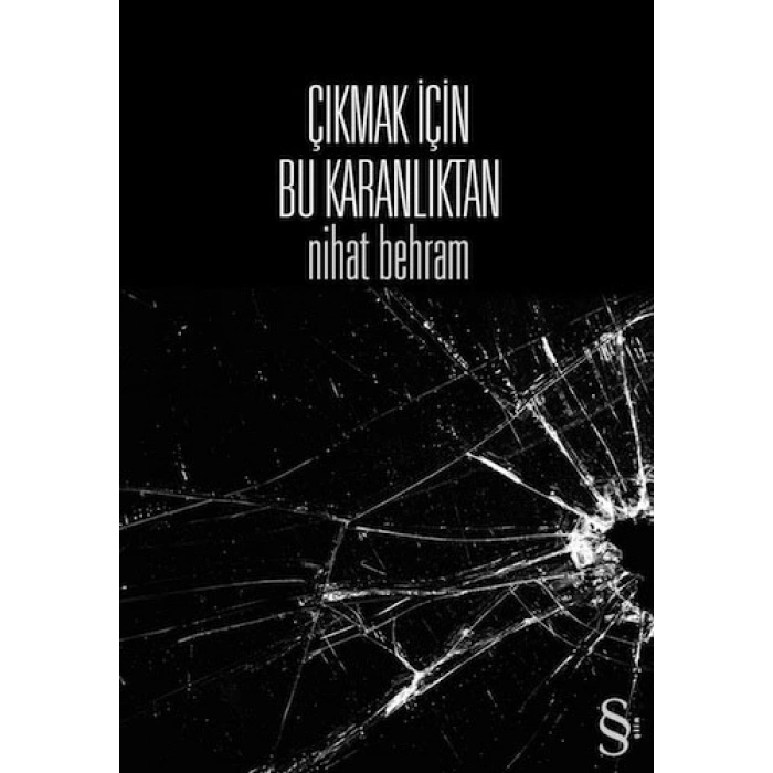 Çıkmak İçin Bu Karanlıktan